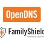 Keep Your Family Safe Online With OpenDNS Family Shield